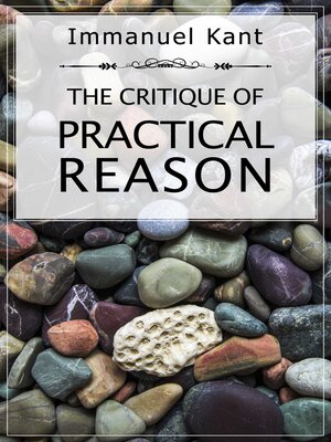 cover image of The Critique of Practical Reason
